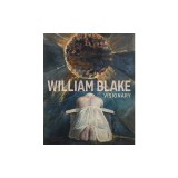 William Blake: Visionary