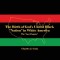 The Birth of God&#039;s United Black Nation in White America: The Last Chapter