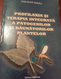 PROFILAXIA SI TERAPIA INTEGRATA A PATOGENILOR SI DAUNATORILOR PLANTELOR