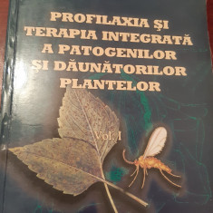 PROFILAXIA SI TERAPIA INTEGRATA A PATOGENILOR SI DAUNATORILOR PLANTELOR