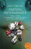 Partida neterminata. Pascal, Fermat, si scrisoarea din secolul al Vii-lea care a creat lumea moderna (pdf) - LibHumanitas