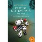 Partida neterminata. Pascal, Fermat, si scrisoarea din secolul al Vii-lea care a creat lumea moderna (pdf)