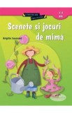 Scenete si jocuri de mima - Brigitte Saussard