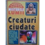 CREATURI CIUDATE-COLECTIV-226872