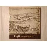 Georgeta Podoleanu - Iașii &icirc;n arta plastică (octombrie - decembrie 1974)