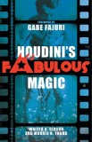 Houdini&#039;s Fabulous Magic