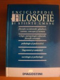 ENCICLOPEDIE DE FILOSOFIE SI STIINTE UMANE traducere de LUMINITA COSMA , ANCA DUMITRU , SABIN TOTU ... ,