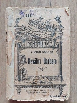 Navaliri Barbare- Lucian Bolcas