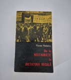 Istorie Florea Nedelcu De la restauratie la dictatura regala