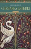 Chemarea lebedei - Andreea Tanasescu