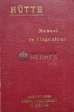 Hutte, manuel de l&#039;ingenieur - 1926 (AH5)