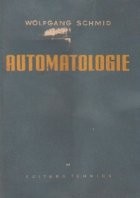 Automatologie - Bazele comenzii automate a masinilor prelucratoare (traducere din limba germana) foto