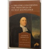 George Berkeley - A Treatise Concerning the Principles of Human Knowledge