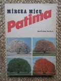 Mircea Micu - Patima, Didactica si Pedagogica