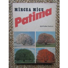 Mircea Micu - Patima