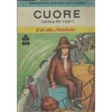 Cuore - inima de copil - Edmondo de Amicis