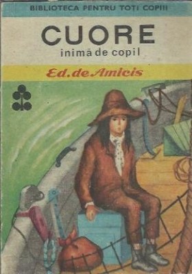 Cuore - inima de copil - Edmondo de Amicis foto