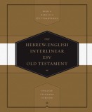 Hebrew-English Interlinear Old Testament-ESV