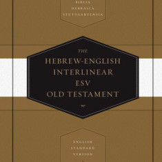 Hebrew-English Interlinear Old Testament-ESV