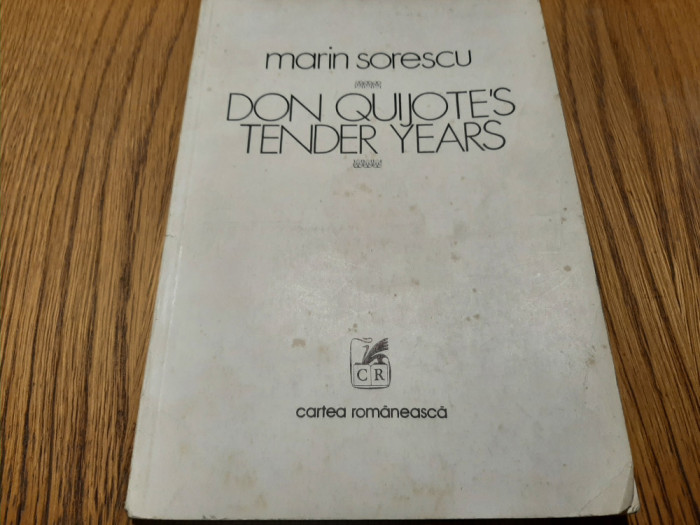 MARIN SORESCU - Don Quijote`s Tender Years - FLORIN PUCA (drawings) - Editura Cartea Romaneasca, 1979, 40 p.; lb. engleza