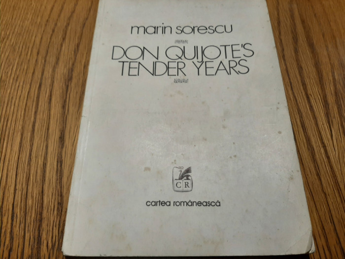 MARIN SORESCU - Don Quijte`s Tender Years - FLORIN PUCA (drawings) - 1979, 40 p.