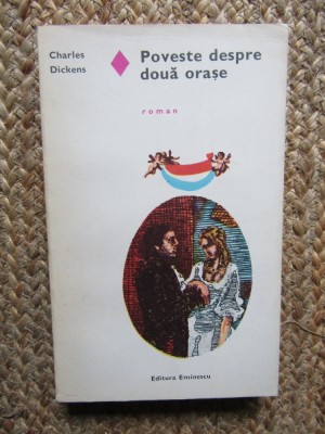 Poveste despre doua orase - Charles Dickens, 1973 foto