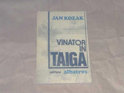 JAN KOZAK - VANATOR IN TAIGA foto