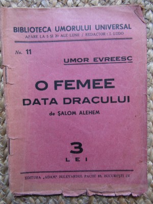 SALOM ALEHEM - O FEMEE DATA DRACULUI foto