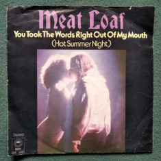 Meat Loaf - You Took The Words Right Out Of My Mouth 1978, Disc vinil single 7''