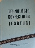 Tehnologia confectiilor din tesaturi Gheorghe Ciontea