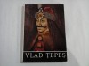 VLAD TEPES - Nicolae Stoicescu