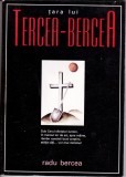 AS - RADU BERCEA - ȚARA LUI TERCEA-BERCEA
