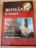 ROMANIA in IMAGINI, SIGHTS of ROMANIA * MIRELA SENDRUC, 1999 - album foto