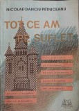 Tot ce am pe suflet - Nicolae Danciu Petniceanu, Gutinul 1995, Roman, Carte beletristica
