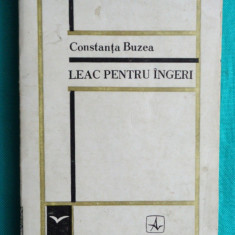 Constanta Buzea – Leac pentru ingeri ( prima editie )