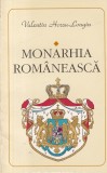 Valentin Hossu-Longin - Monarhia romaneasca