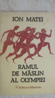 Ion Matei - Ramul de maslin al Olympiei foto