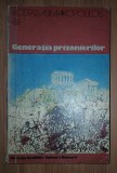 Kostas Asimakopoulos&nbsp;-&nbsp;Generatia prizonierilor