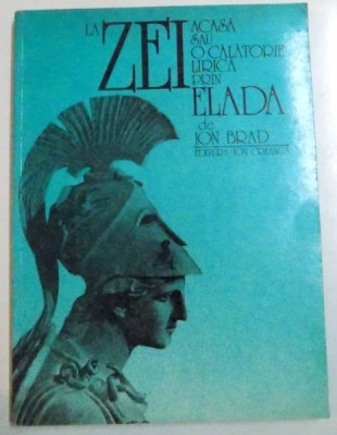 LA ZEI ACASA SAU O CALATORIE LIRICA PRIN ELADA foto