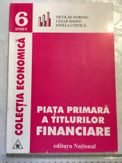 Piata primara a titlurilor financiare - Editura National foto