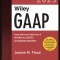 Wiley GAAP 2023: Interpretation and Application of Generally Accepted Accounting Principles