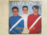 Garcons &ndash; French Boy (Part 1 &amp; 2)(Metronome, Germania)(Vinyl/7&quot;), VINIL, Dance