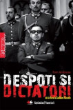 Despoti si dictatori de la Nero la Saddam Hussein - Litera