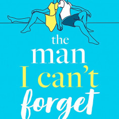 The Man I Can't Forget | Eva Woods