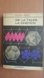 De la Tales la Einstein- Eugen Rusu