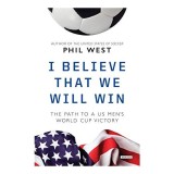 I Believe That We Will Win