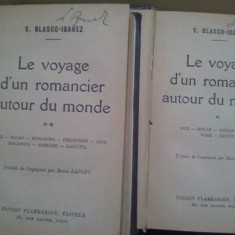 V. Blasco-Ibanez - Le voyage d'un romancier autour du monde, 2 vol. (1928)
