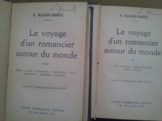 V. Blasco-Ibanez - Le voyage d&#039;un romancier autour du monde, 2 vol. (1928)