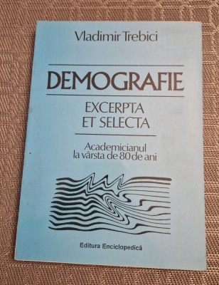 Demografie Vladimir Trebici foto