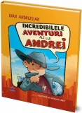 Incredibilele Aventuri Ale Lui Andrei, Ivan Andrusiak - Editura DPH